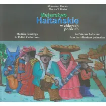 Malarstwo haitanskie w zbiorach polskich