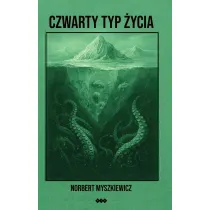 Czwarty typ �ycia