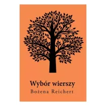 Wyb�r wierszy Bo�ena Reichert