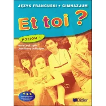 Et toi? 1. Podrcznik