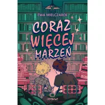 Coraz wi�cej marze�