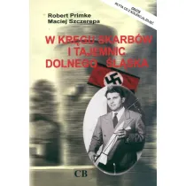 W kr�gu skarb�w i tajemnic Dolnego �l�ska + CD