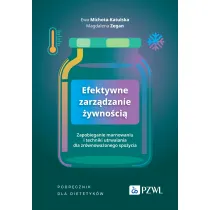 Efektywne zarz�dzanie �ywno�ci�. Zapobieganie marnowaniu i techniki utrwalania dla zr�wnowa�onego spo�ycia
