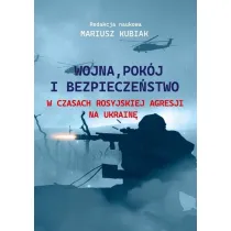 Wojna, pok�j i bezpiecze�stwo w czasach...