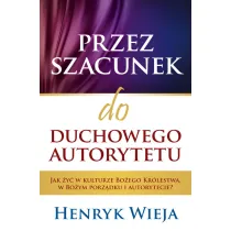 Przez szacunek do duchowego autorytetu