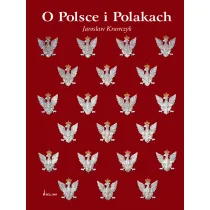 O Polsce i Polakach