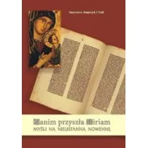 Zanim przysz�a Miriam