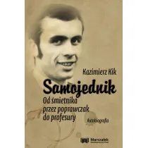 Samojednik. Od �mietnika przez poprawczak do profesury