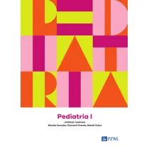 Pediatria. Tom 1