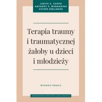 Terapia traumy i traumatycznej �a�oby u dzieci i m�odzie�y