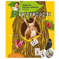 Ma�gorzata Falencka-Jab�o�ska opowiada o przyrodzie