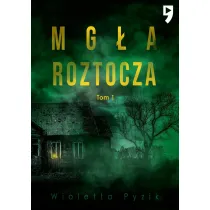 Mg�a Roztocza. Tom 1 wyd. specjalne