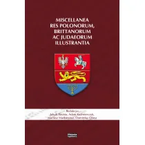 Miscellanea res Polonorum, Brittanorum ac judaeorum illustrantia
