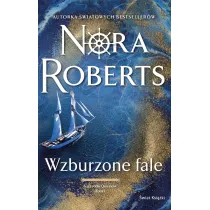 Wzburzone fale. Saga rodu Quinn�w. Tom 1