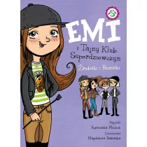 rebaki i Rumaki. Emi i Tajny Klub Superdziewczyn. Tom 5