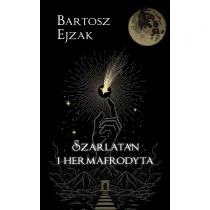 Szarlatan i hermafrodyta