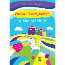 W krainie nudy. Frida i przyjaciele