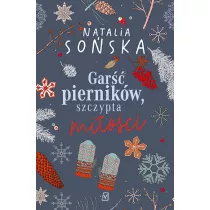 Gar piernikw, szczypta mioci