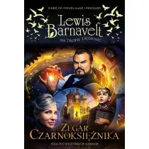 Zegar czarnoksinika. Lewis Barnavelt na tropie tajemnic. Tom 1