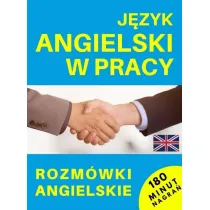 J�zyk angielski w pracy. Rozm�wki angielskie + CD