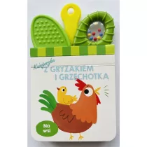 Ksieczka z gryzakiem i grzechotk. Na wsi