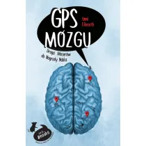 GPS m�zgu. Droga Moser�w do Nagrody Nobla
