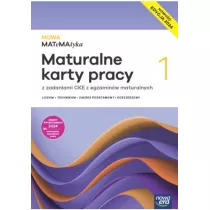 NOWA MATeMAtyka 1. Maturalne karty pracy. Zakres podstawowy i rozszerzony. Edycja 2024