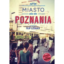 Miasto nie do Poznania
