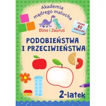 Dino i Zauru. 2-latek. Podobiestwa i przeciwie.