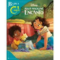 Bajka na 1 minut. Disney Nasze Magiczne Encanto