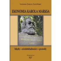 Ekonomia Karola Marksa. B��dy, niedok�adno�ci, prawdy