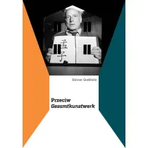 Przeciw Gesamtkunstwerk