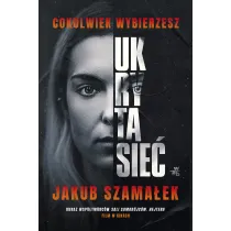 Cokolwiek wybierzesz. Ukryta sie�. Tom 1. Wydanie filmowe