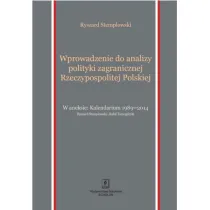Wprowadzenie do analizy polityki zagranicznej Rzeczypospolitej Polskiej