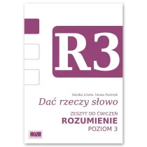 Da� rzeczy s�owo. Rozumienie - poziom 3.
