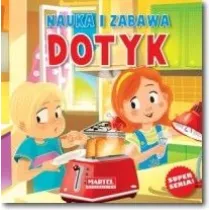 Nauka i zabawa - Dotyk