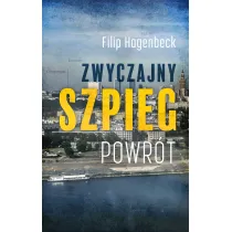 Zwyczajny szpieg. Powr�t