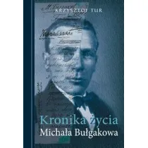 Kronika �ycia Micha�a Bu�gakowa