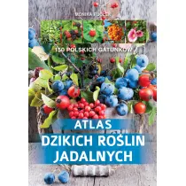 Atlas dzikich ro�lin jadalnych