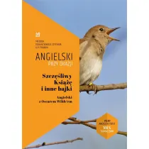 Szcz�liwy Ksi��� i inne bajki. Angielski przy okazji