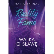Reality Fame. Walka o saw
