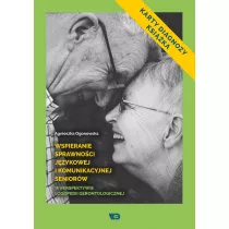Wspieranie sprawnoci jzyk. i komunik. seniorw