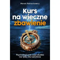 Kurs na wieczne zbawienie