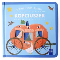 Kopciuszek. Dotykam, czytam, poznaj�