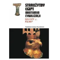 Staro�ytny Egipt. Anatomia cywilizacji