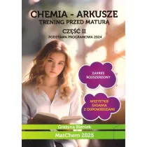 Chemia - arkusze. Trening przed matur� cz.2 ZR