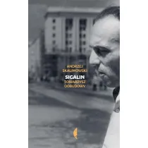 Sigalin. Towarzysz odbudowy