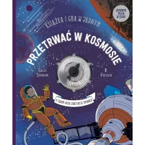 Przetrwa� w kosmosie. Ksi��ka i gra w jednym