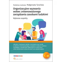 Organizacyjne wyzwania wobec zr�wnowa�onego zarz�dzania zasobami ludzkimi