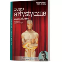Ciekawi �wiata. Zaj�cia artystyczne. Zaj�cia filmowe. Przedmiot uzupe�niaj�cy. Podr�cznik. Szko�y ponadgimnazjalne